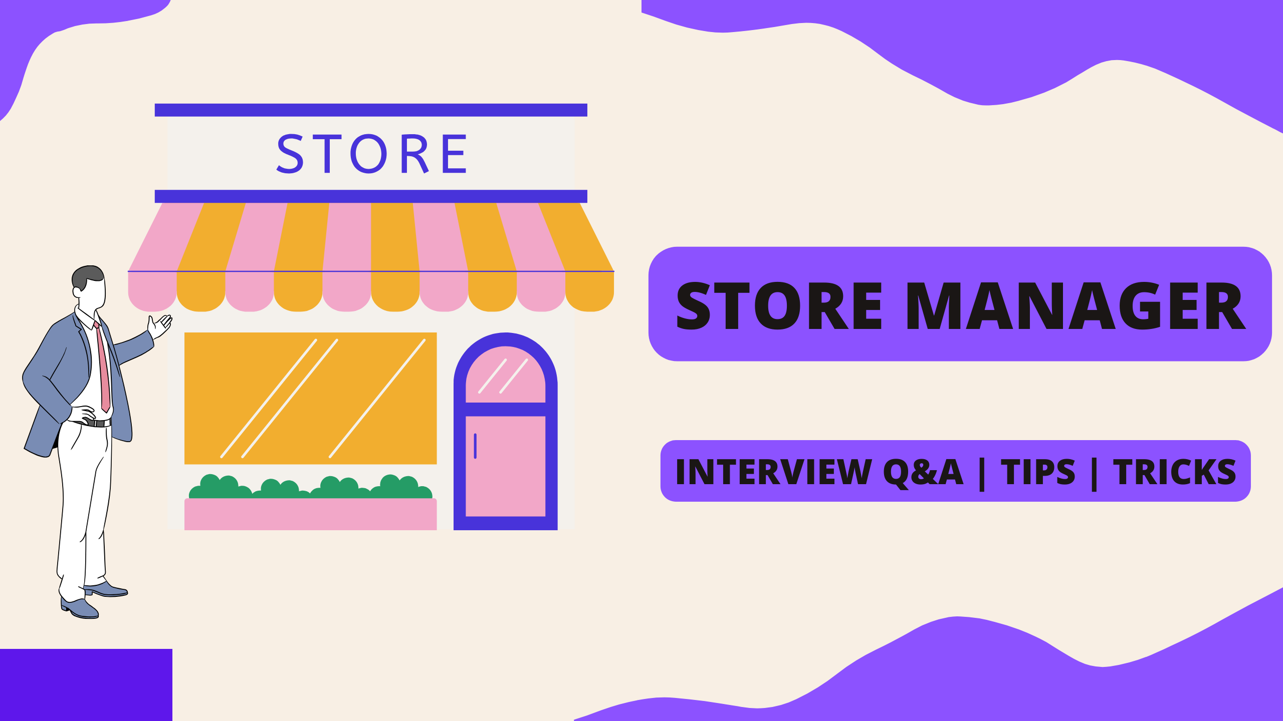 How to Prepare for the Store Manager Interview in Africa? 25 Q&A with Answers