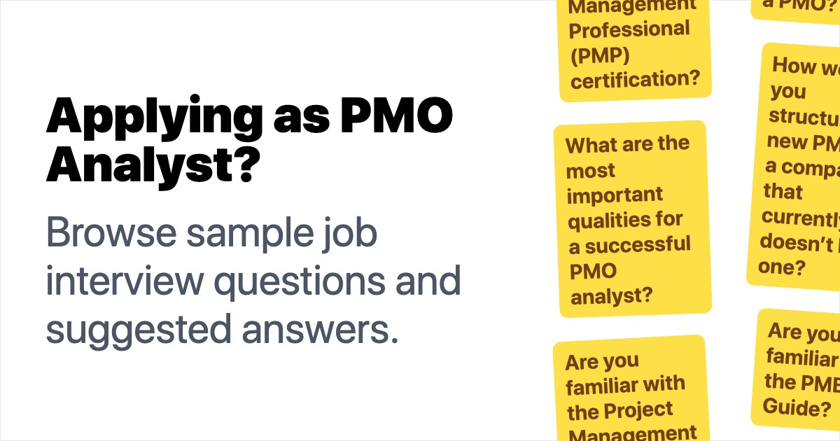 20 PMO Analyst Interview Questions and Answers 